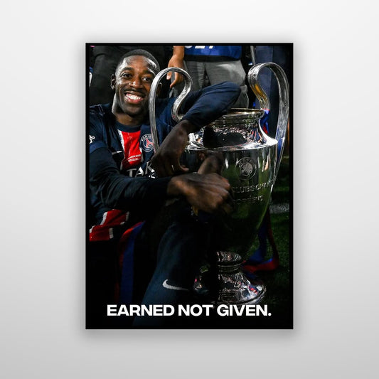 Ousmane Dembélé - Earned Not Given