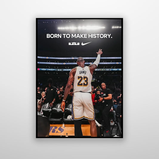 Lebron James - Born to Make History