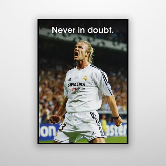 David Beckham - Never in doubt