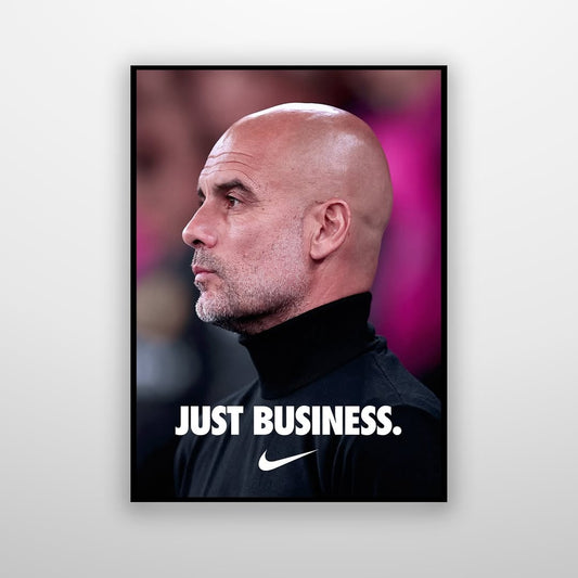 Pep Guardiola - Just Business