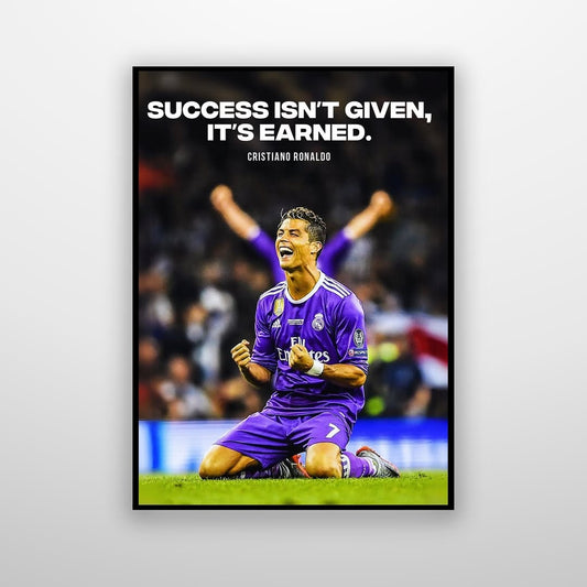 Cristiano Ronaldo - Success Earned