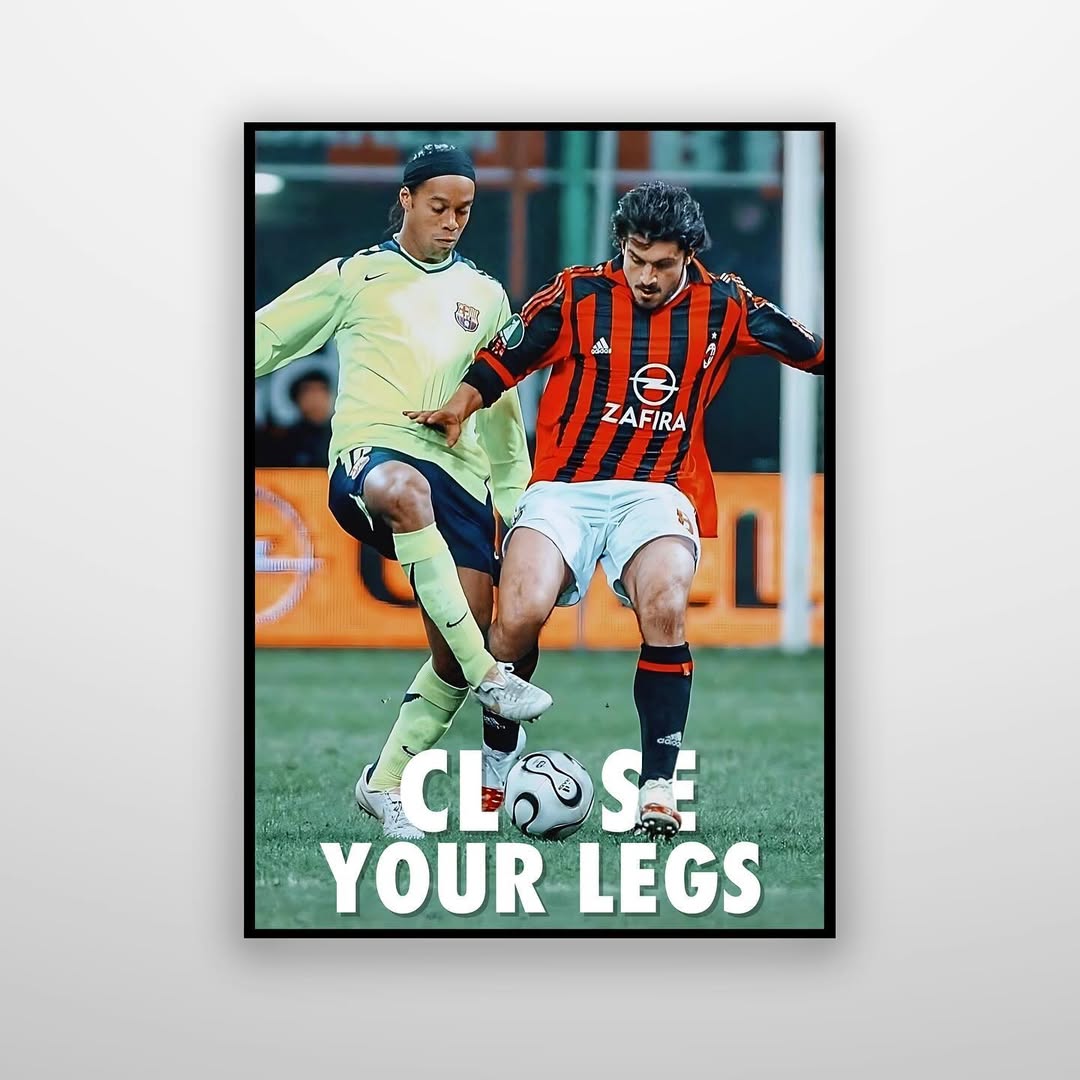 Ronaldinho - Close Your Legs