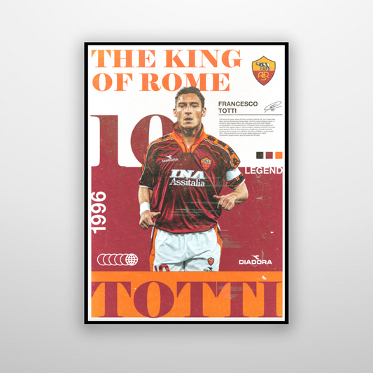 Francesco Totti - The King Of Rome