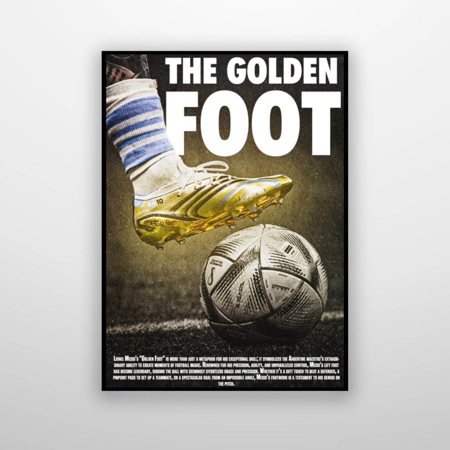 Lionel Messi - The Golden Foot