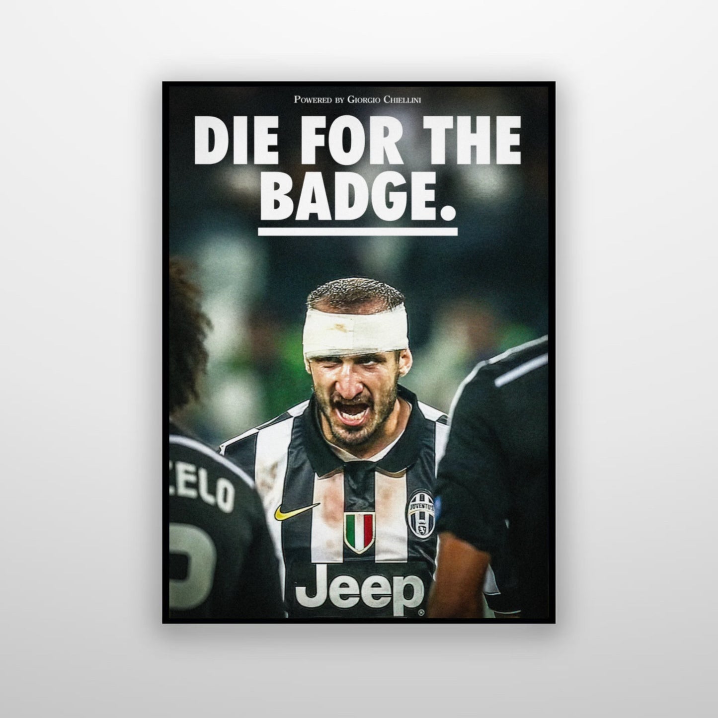 Giorgio Chiellini - Die For The Badge