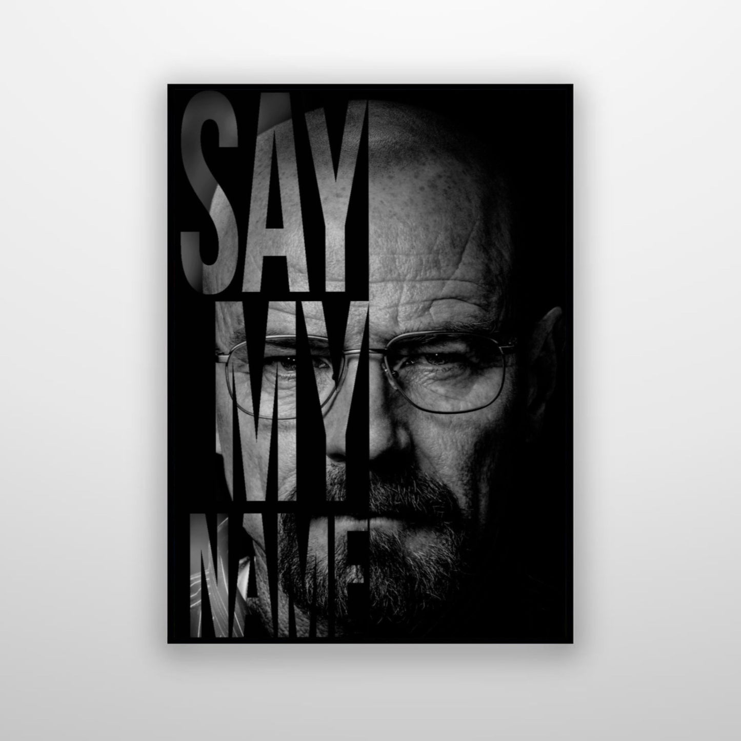 Walter White - Say My Name