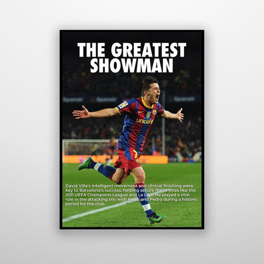 David Villa - The Greatest Showman