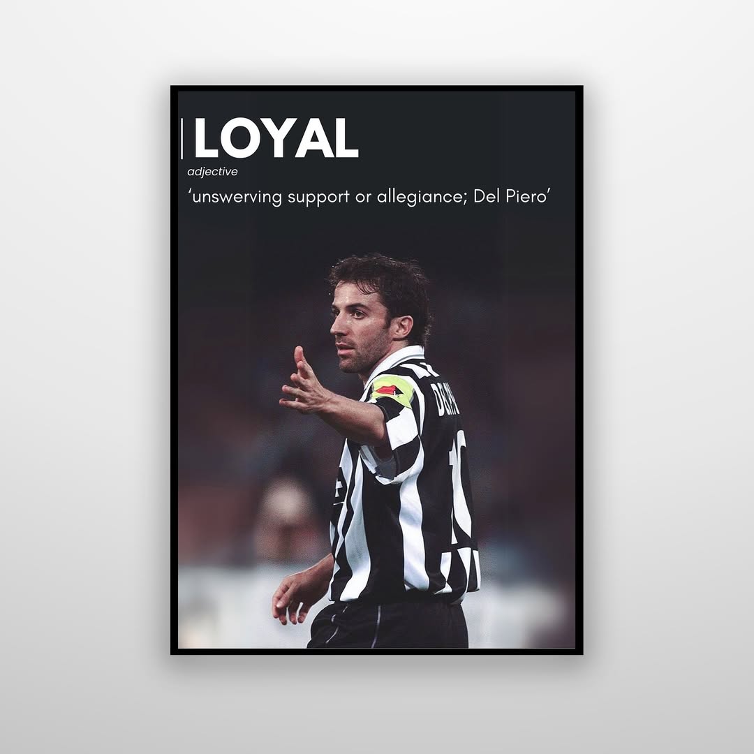 Del Piero - Loyal